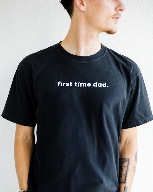 Short Sleeve "Fïrst Tïme Dad." Shirt